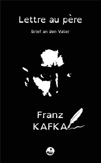 Couverture du livre « Lettre au père (brief an den vater) » de Franz Kafka aux éditions Les Presses De L'ecureuil