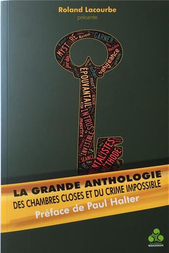 Couverture du livre « Grande anthologie des chambres closes et du crime impossible Tome2 » de Roland aux éditions Manannan