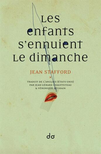 Couverture du livre « Les enfants s'ennuient le dimanche » de Jean Stafford aux éditions Editions Do