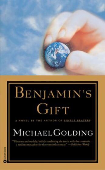 Couverture du livre « Benjamin's Gift » de Golding Michael aux éditions Grand Central Publishing