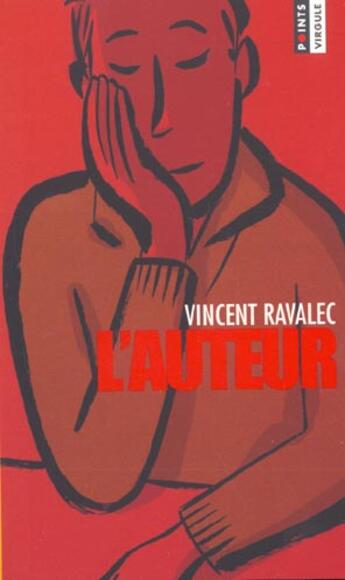 Couverture du livre « Auteur (L') » de Vincent Ravalec aux éditions Points