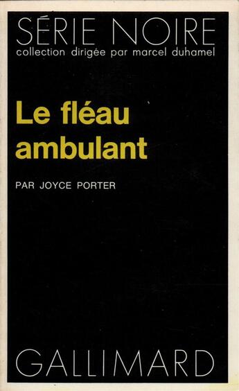 Couverture du livre « Le fléau ambulant » de Joyce Porter aux éditions Gallimard