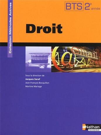 Couverture du livre « Droit ; BTS 2ème année ; livre de l'élève (édition 2010) » de Saraf/Bocquillon aux éditions Nathan