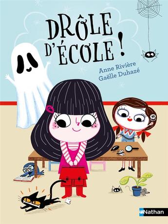 Couverture du livre « Drôle d'école ! » de Anne Riviere et Gaelle Duhaze aux éditions Nathan