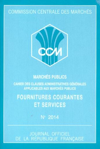Couverture du livre « Fournitures courantes et services » de  aux éditions Documentation Francaise