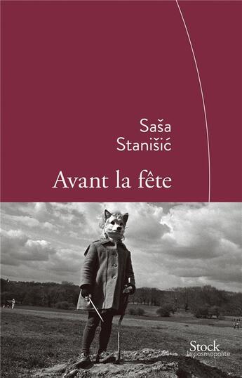 Couverture du livre « Avant la fête » de Sasa Stanisic aux éditions Stock