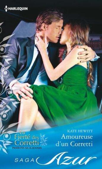 Couverture du livre « Amoureuse d'un Corretti » de Kate Hewitt aux éditions Harlequin