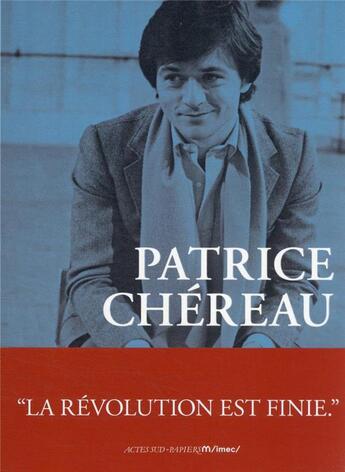 Couverture du livre « Journal de travail t.4 ; 1974-1977 » de Patrice Chereau aux éditions Actes Sud