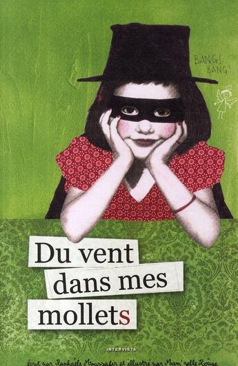 Couverture du livre « Du vent dans mes mollets » de Raphaele Moussafir et Mam'Zelle Rouge aux éditions Intervista