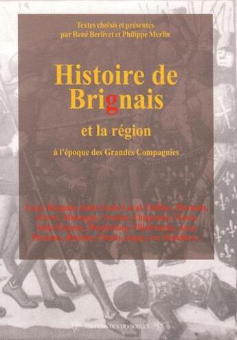 Couverture du livre « Histoire de Brignais et la region » de  aux éditions Traboules