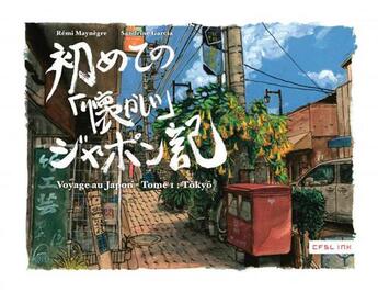 Couverture du livre « Voyage au Japon t.1 ; Tokyo » de Sandrine Garcia aux éditions Cfsl Ink