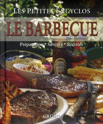 Couverture du livre « Le barbecue » de Kimpel/Hackstein aux éditions Grund