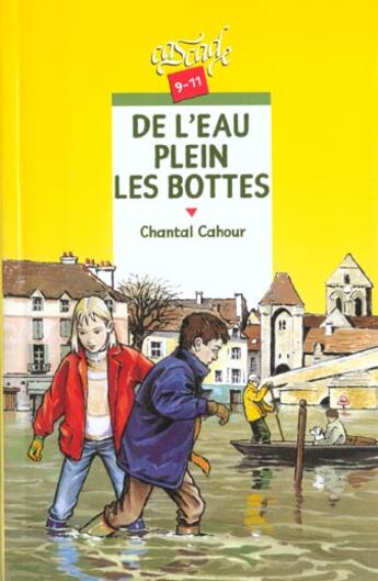 Couverture du livre « De L'Eau Plein Les Bottes » de Chantal Cahour aux éditions Rageot