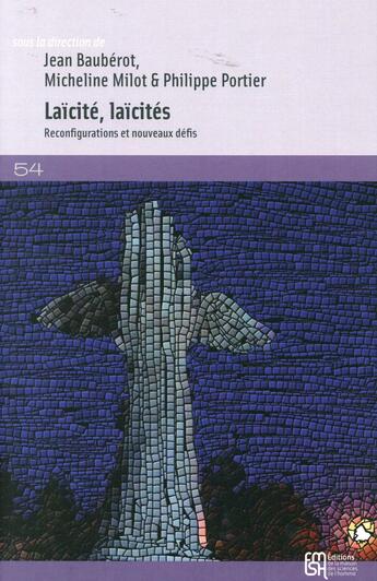 Couverture du livre « Laïcité, laïcités : Reconfigurations et nouveaux défis » de Jean Bauberot aux éditions Maison Des Sciences De L'homme