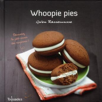 Couverture du livre « Whoopie pies » de Gwen Rassemusse aux éditions First