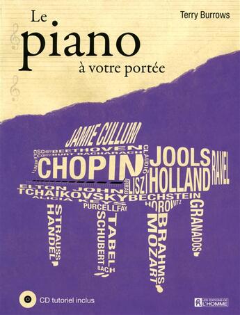 Couverture du livre « Le piano à votre portée ; CD tutoriel inclus » de Terry Burrows aux éditions Editions De L'homme