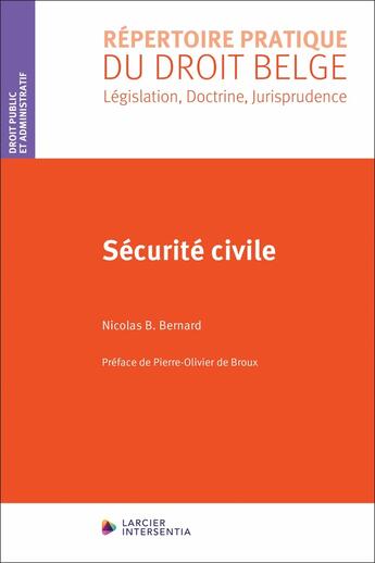 Couverture du livre « Sécurité civile » de Nicolas B. Bernard aux éditions Larcier