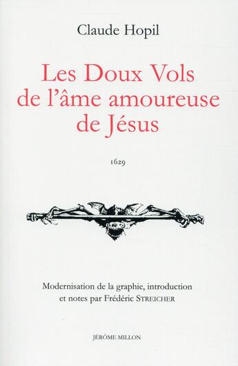 Couverture du livre « Les doux vols de l'âme amoureuse de Jésus » de Claude Hopil aux éditions Millon