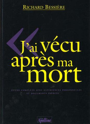 Couverture du livre « Survivre a sa mort » de Richard Bessiere aux éditions Apolline