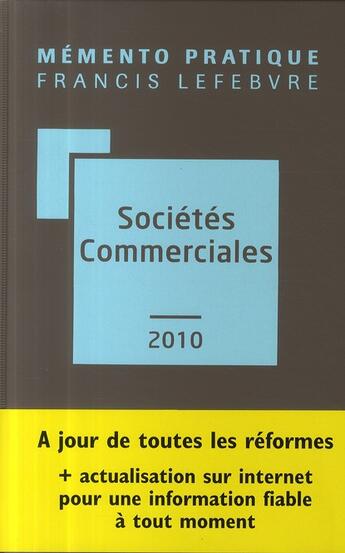 Couverture du livre « Mémento pratique ; sociétés commerciales (édition 2010) » de  aux éditions Lefebvre