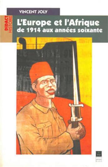 Couverture du livre « L'Europe et l'Afrique de 1914 aux années soixante » de  aux éditions Pu De Rennes