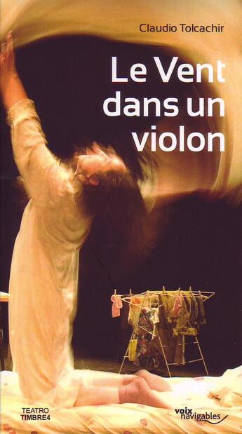 Couverture du livre « Le vent dans un violon » de Claudio Tolcachir aux éditions Editions Suco