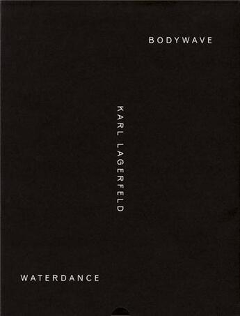 Couverture du livre « Karl lagerfeld waterdance - bodywave » de Karl Lagerfeld aux éditions Steidl