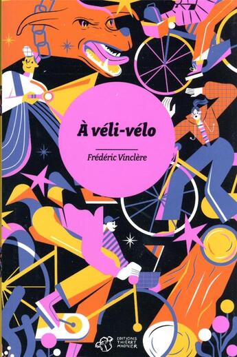 Couverture du livre « À véli-vélo » de Vinclere Frederic aux éditions Thierry Magnier