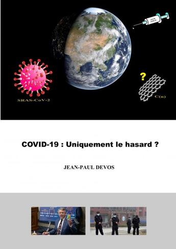 Couverture du livre « Covid-19 : Uniquement le hasard ? » de Jean-Paul Devos aux éditions Thebookedition.com