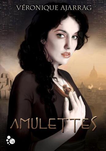 Couverture du livre « Amulettes » de Veronique Ajarrag aux éditions Chat Noir