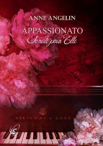 Couverture du livre « Appassionato t.1 ; sonate pour elle » de Anne Angelin aux éditions Cyplog