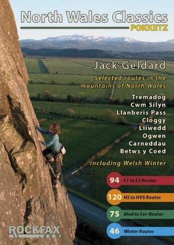 Couverture du livre « North wales classics » de Jack Geldard aux éditions Cordee