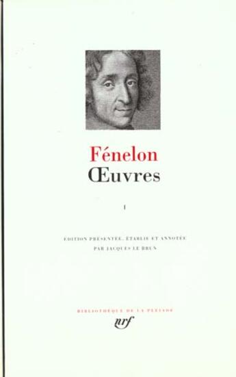 Couverture du livre « Oeuvres Tome 1 » de Fenelon aux éditions Gallimard