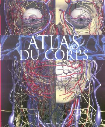 Couverture du livre « Atlas du corps » de Richard Walker aux éditions Gallimard-jeunesse