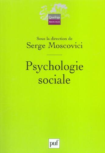 Couverture du livre « PSYCHOLOGIE SOCIALE » de Serge Moscovici aux éditions Puf