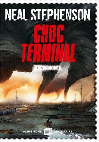 Couverture du livre « Choc terminal Tome 2 » de Neal Stephenson aux éditions Albin Michel
