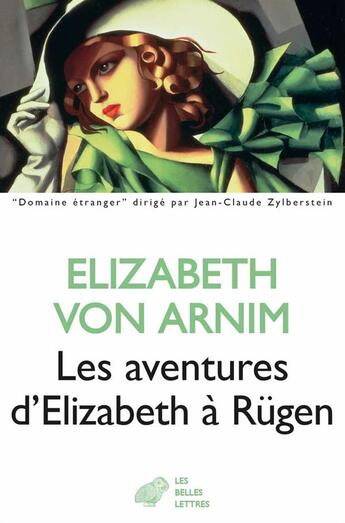 Couverture du livre « Les aventures d'Elizabeth à Rügen » de Elizabeth Von Arnim aux éditions Belles Lettres