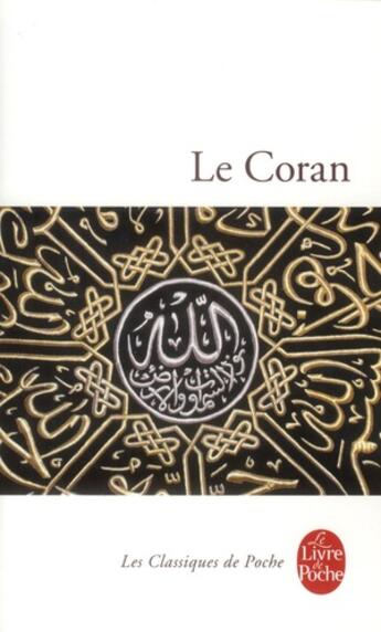 Couverture du livre « Le Coran » de  aux éditions Le Livre De Poche