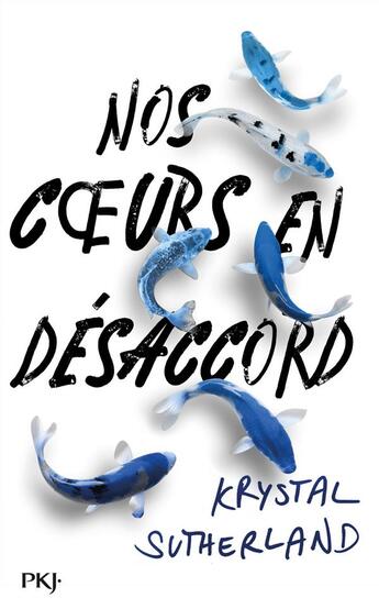 Couverture du livre « Nos coeurs en désaccord » de Krystal Sutherland aux éditions Pocket Jeunesse