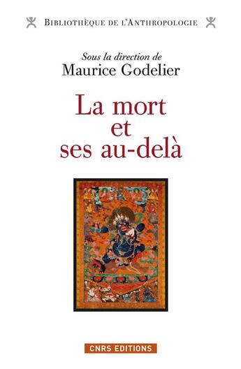 Couverture du livre « La mort et ses au-delà » de  aux éditions Cnrs