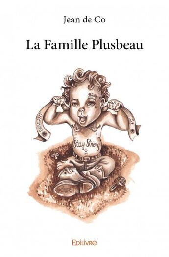 Couverture du livre « La famille plusbeau » de Jean De Co aux éditions Edilivre