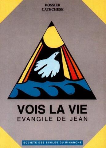 Couverture du livre « Vois la vie ; évangile de Jean (2e édition) » de  aux éditions Olivetan