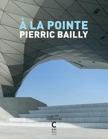 Couverture du livre « À la pointe » de Pierric Bailly aux éditions Cambourakis
