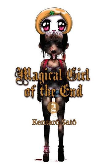 Couverture du livre « Magical girl of the end Tome 2 » de Kentaro Sato aux éditions Akata