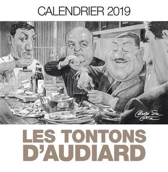 Couverture du livre « Calendrier les tontons d'Audiard (édition 2019) » de  aux éditions Carabas