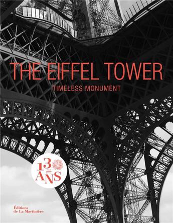 Couverture du livre « The Eiffel Tower ; timeless monument » de  aux éditions La Martiniere