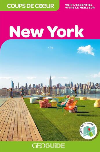 Couverture du livre « GEOguide coups de coeur ; New York (édition 2019) » de Collectif Gallimard aux éditions Gallimard-loisirs