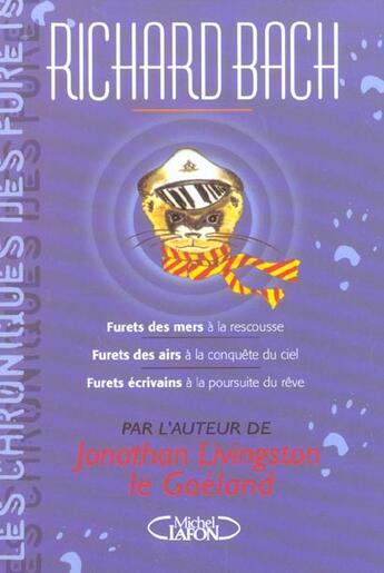 Couverture du livre « Les chroniques des furets » de Richard Bach aux éditions Michel Lafon