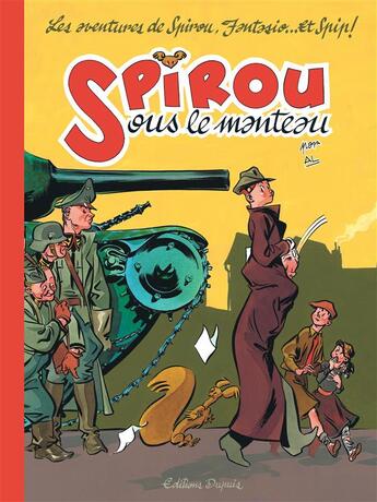 Couverture du livre « Spirou sous le manteau » de Al aux éditions Dupuis