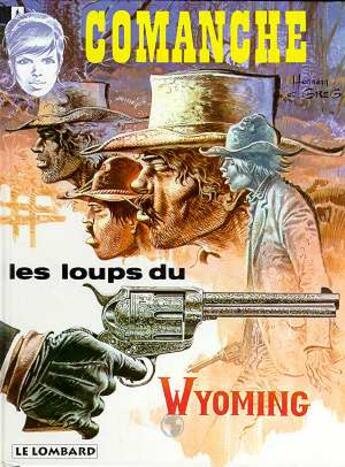 Couverture du livre « Comanche T.3 ; les loups du Wyoming » de Hermann et Greg aux éditions Lombard